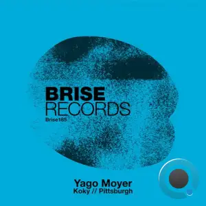  Yago Moyer - Koky // Pittsburgh (2024) 