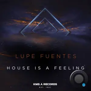  Lupe Fuentes - House Is A Feeling (2024) 