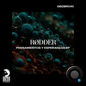  Rødder - Pensamientos Y Esperanzas (2024) 