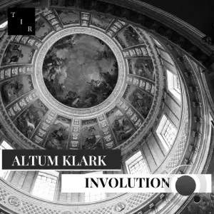  Altum Klark - Involution (2024) 