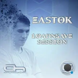  Eastok - Loadnsave Session 065 (2024-12-02) 