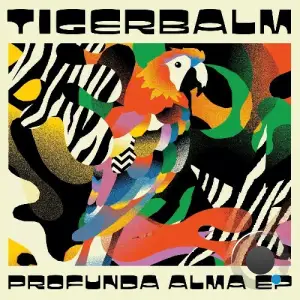  TigerBalm - Profunda Alma (2024) 