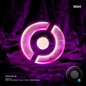  Esmanur - Crave (2024) 