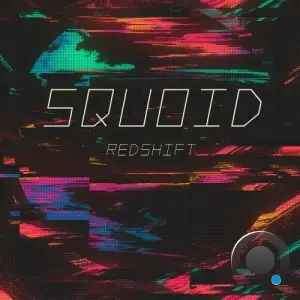  SQUOID - Redshift (2024) 