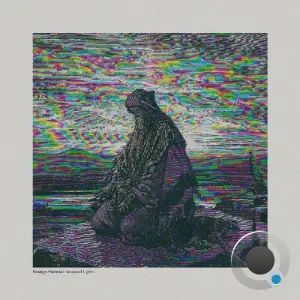  Foreign Material - Vesperal Lights (2024) 