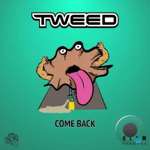  Tweed - Come Back (2024) 