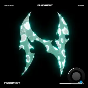  Flunkert - Pessimist (2024) 