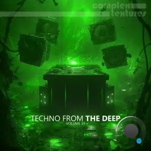  Techno from the Deep, Vol. 33 (2024) 