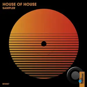  House of House Sampler (2024) 
