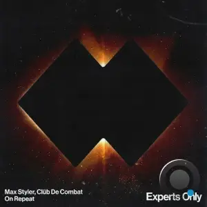  Max Styler & Club De Combat - On Repeat (2024) 