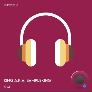 King a.k.a Sampleking - Si Ai (2024) 