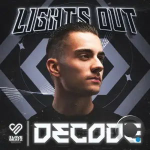  Decode - Lights Out (2024) 