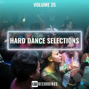  Hard Dance Selections, Vol. 25 (2024) 