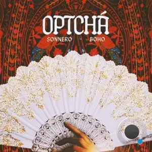  Sonnero & BOHO (BR) - Optchá (2024) 