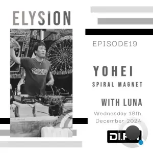  Luna & Yohei Spiral Magnet - Elysion 019 (2024-12-18) 