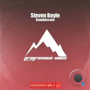  Steven Boyle - Reminiscent (2024) 