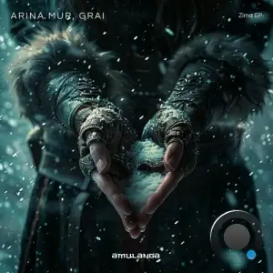  Arina Mur & Grai - Zima (2024) 