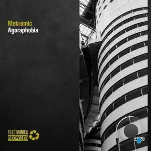  Mekrømic - Agoraphobia (2024) 