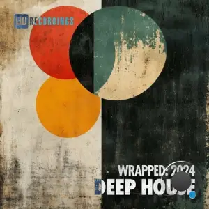  LW Recordings: Wrapped 2024 Deep House (2024) 