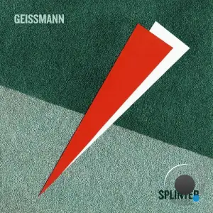  GEISSMANN - Splinter (2024) 