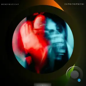  Menzimuzicar - Isiphithiphithi (2024) 