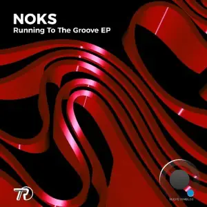  Noks - Running To The Groove (2024) 