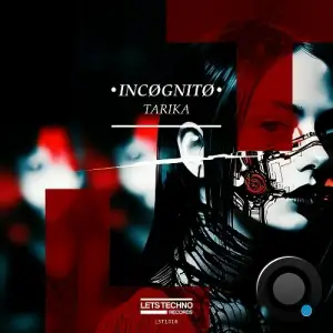 INCØGNITØ - Tarika (2024) 