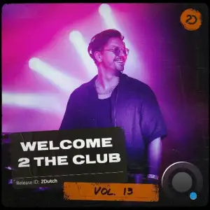  Welcome 2 The Club, Vol. 13 (2024) 