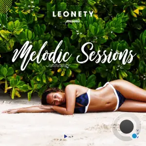  Leonety - Melodic Sessions 070 (2024-12-25) 
