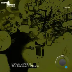  MaKaJa Gonzales - The Breakdown (2024) 