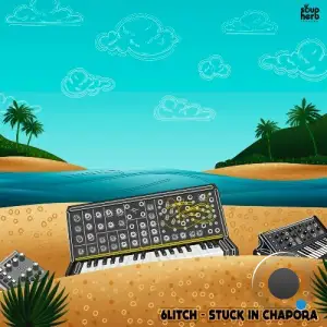  6litch - Stuck in Chapora (2024) 