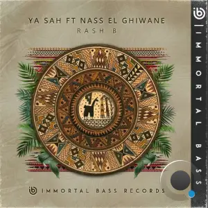  Rash B ft. Nass El Ghiwane - Ya Sah (2024) 