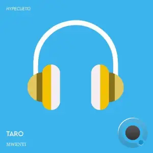  Taro - Mwenti (2024) 