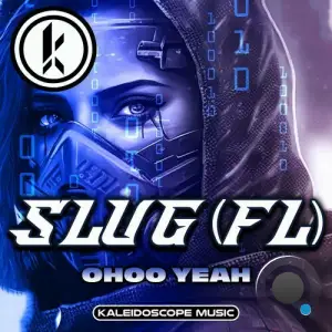 SluG (FL) - Ohoo Yeah (2024) 