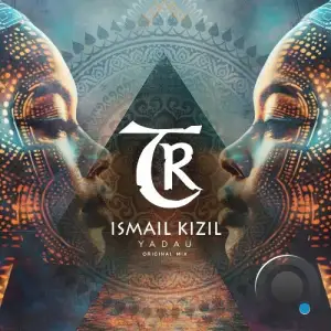  Ismail Kizil - Yadau (2024) 