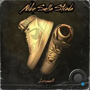  Liricavelli - Nike Sulla Strada (2024) 
