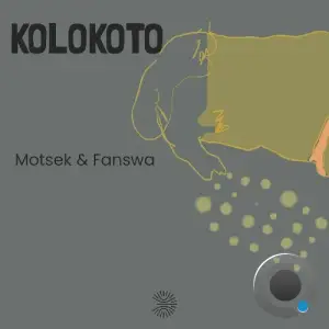  Motsek & Fanswa Ladrezeau - Kolokoto (2024) 