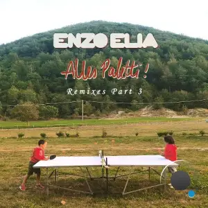  Enzo Elia - Alles Paletti Remixes, Pt. 3 (2024) 