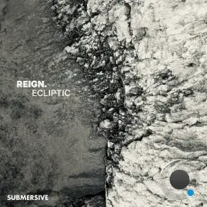  Reign. - Ecliptic (2024) 