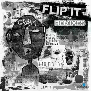  Levity - Flip It (Remixes) (2024) 