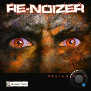  Re-noizer - Braindamage (2024) 