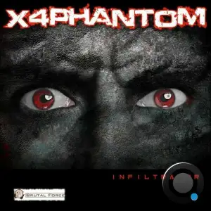  X4phantom - Infiltrator (2024) 