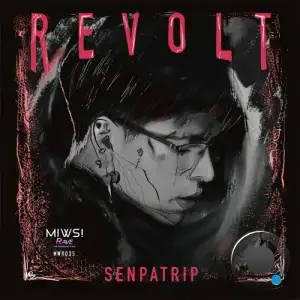  Senpatrip - Revolt (2024) 
