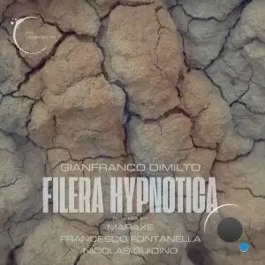  Gianfranco Dimilto - Filera Hypnotica (2024) 