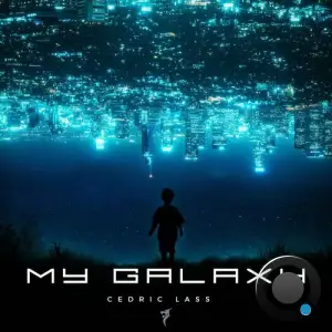  Cedric Lass - My Galaxy (2024) 