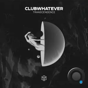  Clubwhatever - Transcendence (2024) 