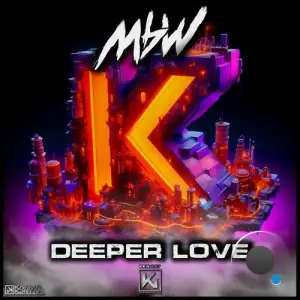 MBW - Deeper Love (2024)
