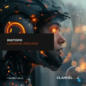 Bigtopo - Looking Around (2025)