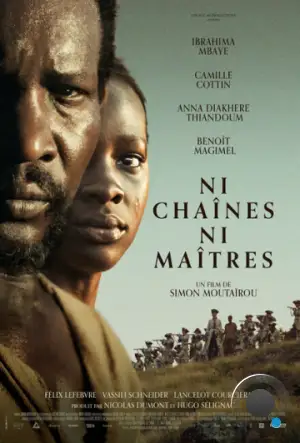 Ни цепей, ни хозяев / Ni chaînes ni maîtres (2024)