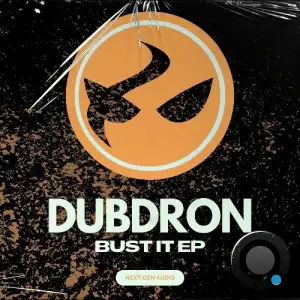  Dubdron - Bust It (2024) 